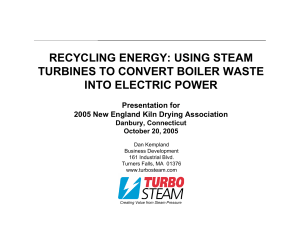 RECYCLING ENERGY: USING STEAM TURBINES TO CONVERT BOILER WASTE INTO ELECTRIC POWER