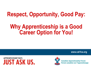 Respect, Opportunity, Good Pay: Why Apprenticeship is a Good