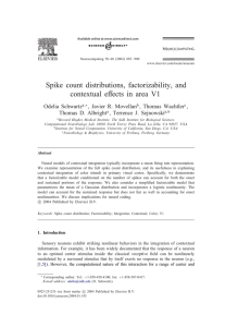 Spike count distributions, factorizability, and contextual e(ects in area V1 Odelia Schwartz