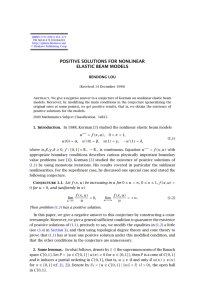 POSITIVE SOLUTIONS FOR NONLINEAR ELASTIC BEAM MODELS BENDONG LOU