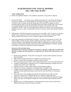 ACQUISITIONS UNIT ANNUAL REPORT- July 1 2011-June 30 2012 UNIT NARRATIVE