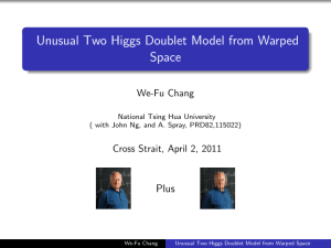 Unusual Two Higgs Doublet Model from Warped Space Plus We-Fu Chang