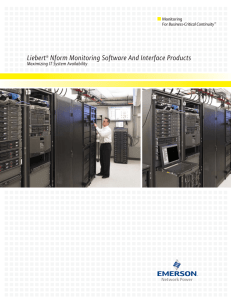 Liebert Nform Monitoring Software And Interface Products Maximizing IT System Availability Monitoring