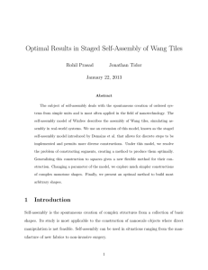 Optimal Results in Staged Self-Assembly of Wang Tiles Rohil Prasad Jonathan Tidor