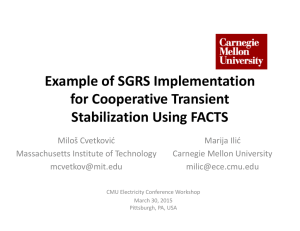 Example of SGRS Implementation  for Cooperative Transient  Stabilization Using FACTS