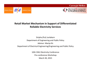 Retail Market Mechanism in Support of Differentiated  Reliable Electricity Services