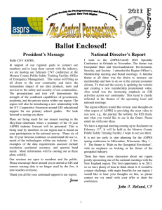 Ballot Enclosed! President’s Message National Director’s Report