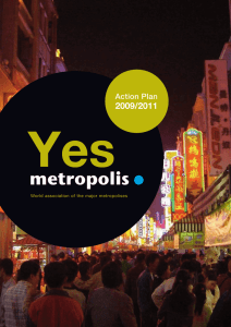 Yes 2009/2011 Action Plan World association of the major metropolises