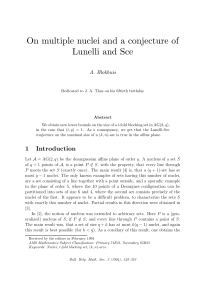 On multiple nuclei and a conjecture of Lunelli and Sce 1 Introduction