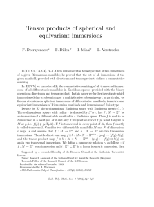 Tensor products of spherical and equivariant immersions F. Decruyenaere F. Dillen