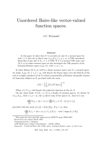 Unordered Baire-like vector-valued function spaces. J.C. Ferrando