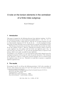 A note on the torsion elements in the centralizer Karel Dekimpe 1