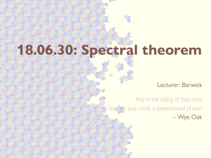 18.06.30: Spectral theorem