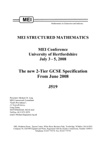 MEI The new 2-Tier GCSE Specification From June 2008