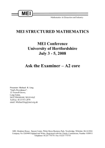 MEI Ask the Examiner – A2 core  MEI STRUCTURED MATHEMATICS