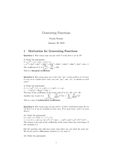 Generating Functions 1 Motivation for Generating Functions Prachi Pendse