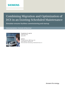 Combining Migration and Optimization of DCS in an Existing Scheduled Maintenance