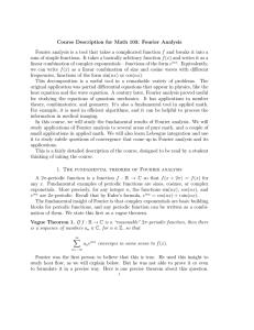 Course Description for Math 103: Fourier Analysis