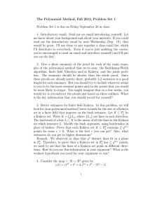 The Polynomial Method, Fall 2012, Problem Set 1