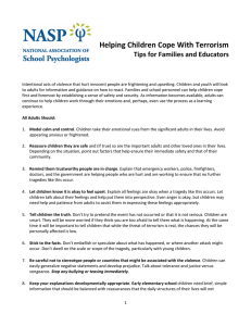 Helping Children Cope With Terrorism Tips for Families and Educators