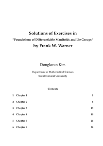 Solutions of Exercises in by Frank W. Warner Dongkwan Kim