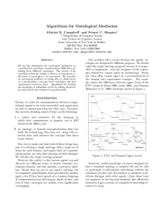 Algorithms for Ontological Mediation Alistair E. Campbell and Stuart C. Shapiro