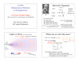 18.369: Mathematical Methods in Nanophotonics overview lecture slides