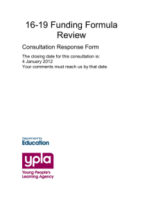 16-19 Funding Formula Review Consultation Response Form