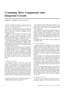 Cramming More Components onto Integrated Circuits GORDON E. MOORE, LIFE FELLOW, IEEE