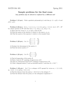 MATH 304–505 Spring 2011 Sample problems for the final exam