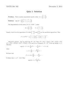 MATH 304–502 December 3, 2014 Quiz 1: Solution 1 1