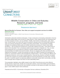 Wildlife Conservation in Cities and Suburbs: Research, programs, and tools P