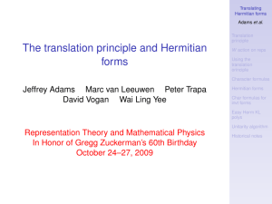 The translation principle and Hermitian forms Jeffrey Adams Marc van Leeuwen