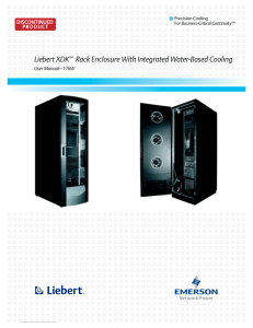 Liebert XDK Rack Enclosure With Integrated Water-Based Cooling DISCONTINUED PRODUCT