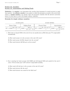 Page 1 Section 5.2: Annuities Section 5.3: Amortization and Sinking Funds