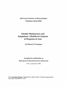 Identity Maintenance  and Adaptation: a Multilevel  Analysis