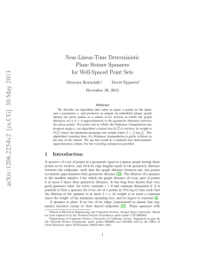 Near-Linear-Time Deterministic Plane Steiner Spanners for Well-Spaced Point Sets Glencora Borradaile