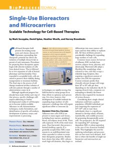 C Single-Use Bioreactors and Microcarriers B