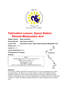 Fabrication Lesson: Space Station Remote Manipulator Arm