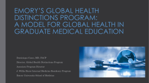 EMORY’S GLOBAL HEALTH DISTINCTIONS PROGRAM: A MODEL FOR GLOBAL HEALTH IN