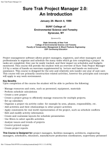 Sure Trak Project Manager 2.0: An Introduction January 28- March 4, 1999