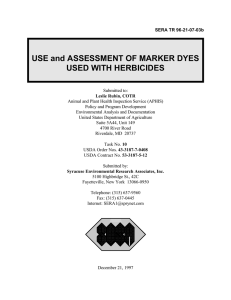 USE and ASSESSMENT OF MARKER DYES USED WITH HERBICIDES