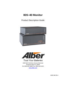   BDS–40 Monitor  Product Description Guide  Trust Your Batteries