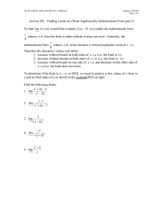 Activity B3 – Finding Limits at a Point Algebraically (Indeterminate...  To find we would first evaluate