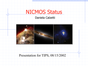 NICMOS Status Presentation for TIPS, 08/15/2002 Daniela Calzetti