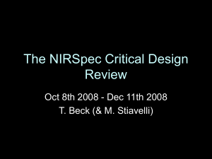 The NIRSpec Critical Design Review Oct 8th 2008 - Dec 11th 2008