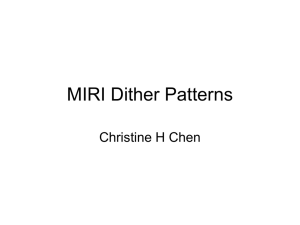 MIRI Dither Patterns Christine H Chen