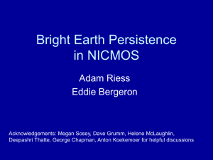 Bright Earth Persistence in NICMOS Adam Riess Eddie Bergeron