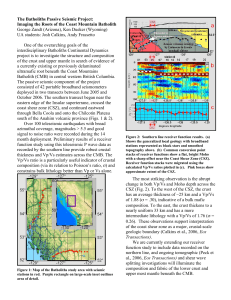 The Batholiths Passive Seismic Project: George Zandt (Arizona), Ken Dueker (Wyoming)