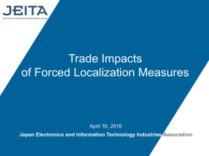 Trade Impacts of Forced Localization Measures April 18, 2016